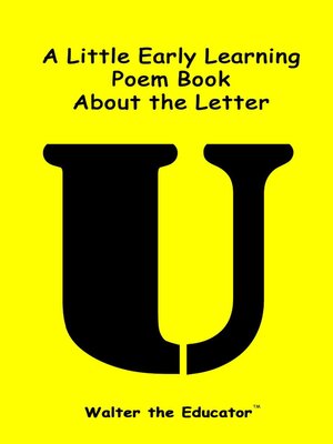 cover image of A Little Early Learning Poem Book about the Letter U